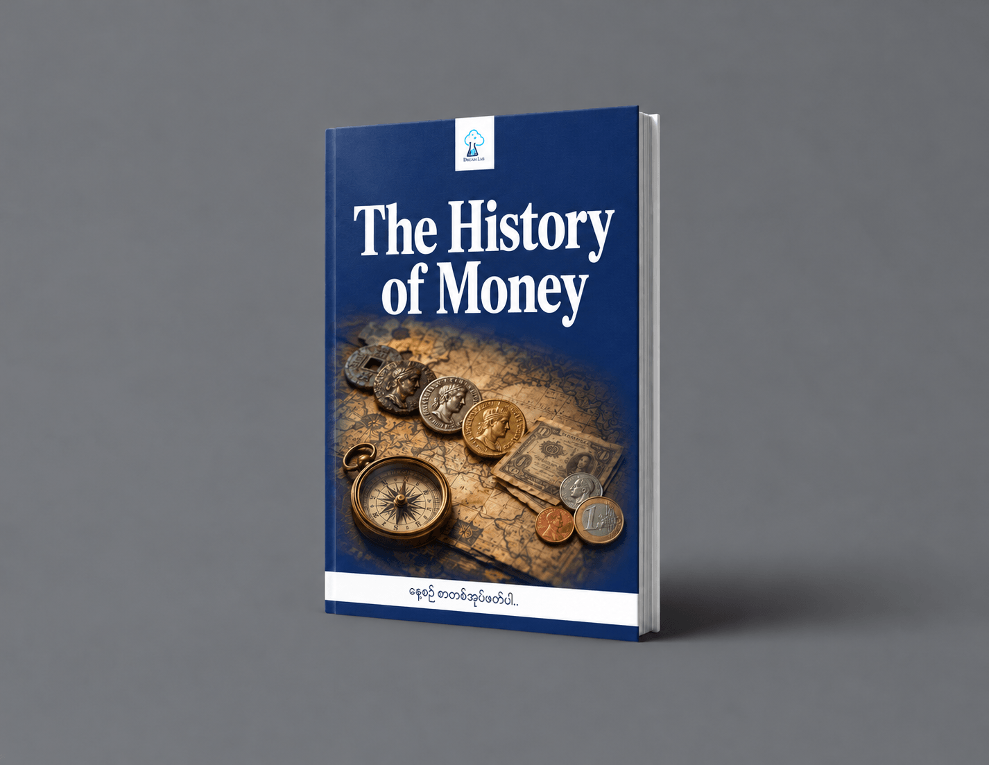 The History of Money Money ရဲ့ သမိုင်း