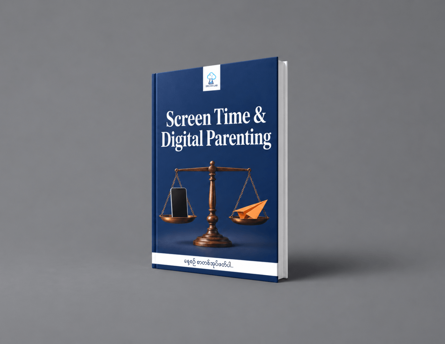 Screen Time & Digital Parenting - ကလေးနဲ့ Screen Time